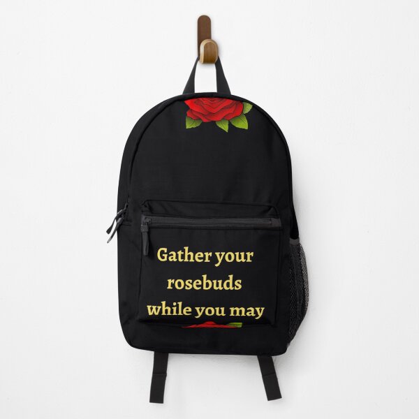 Item preview, "Gather Your Rosebuds While You May." Enjoy life. Don't waste precious time. designed and sold by JoelsCorner.
