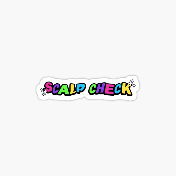 scalp check (freakshow pack) Sticker