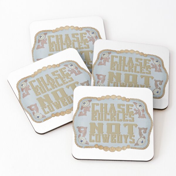 Item preview, Chase Buckles Not Cowboys  designed and sold by ARS Design.
