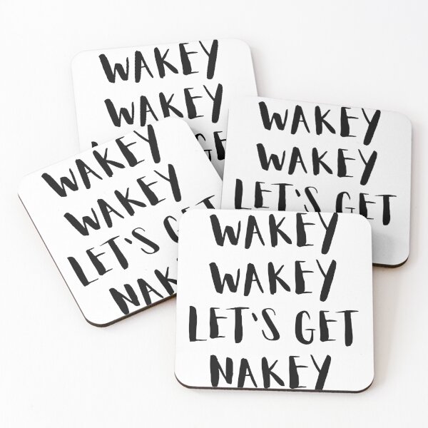 Item preview, Wakey Wakey Let's get Nakey designed and sold by Yasdey Rojas.