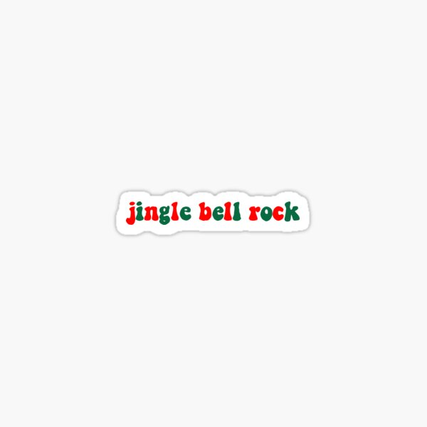 Jingle Bell Rock Sticker by SiddharthaMoon