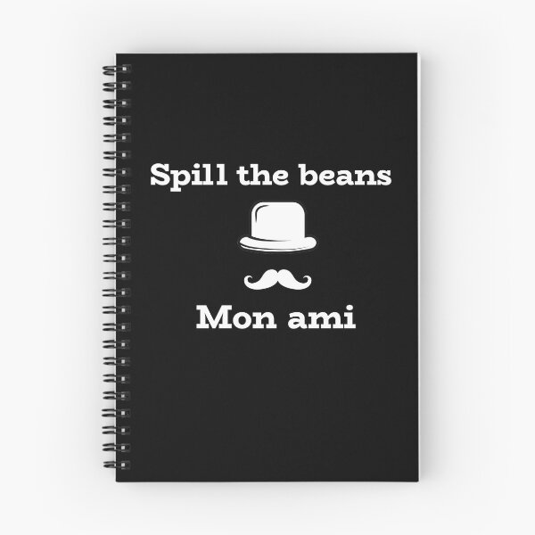 Item preview, Spill The Beans Mon Ami designed and sold by PrintBrint.