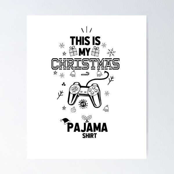 This Is My Christmas Pajama Gamer Video Game Lover Santa Hat T-Shirt This Is My Christmas Pajama Gamer Video Game Lover Santa Hat T-Shirt