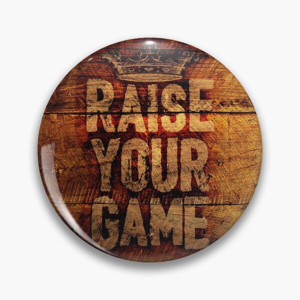 Item preview, RAISE YOUR GAME (dark text) designed and sold by ArtsArtyArt.