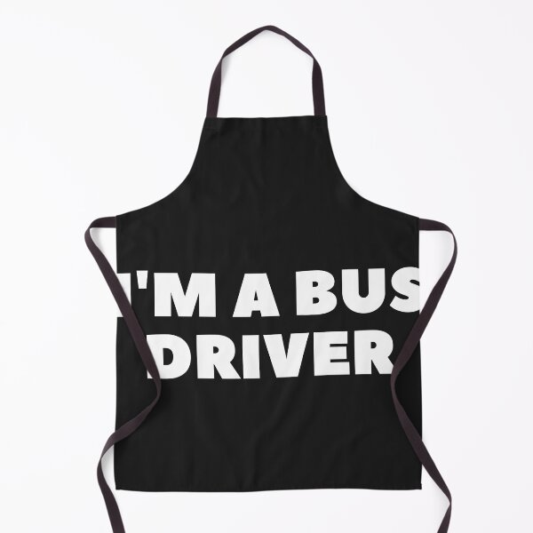 Item preview, I'm a bus driver designed and sold by patrikolman.
