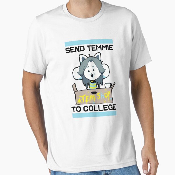 Item preview, Send Temmie To College! designed and sold by HouseOfHomies.