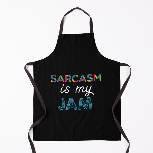Item preview, Sarcasm is my Jam. Funny Sarcasm Design designed and sold by Custom365.