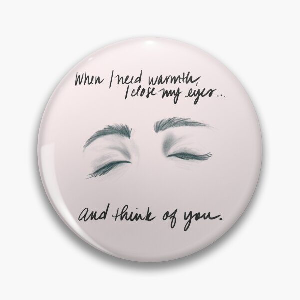 Item preview, when i need warmth, i close my eyes... designed and sold by Chiron's Daughter.