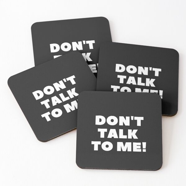 Item preview, Don't talk to ME!  designed and sold by patrikolman.