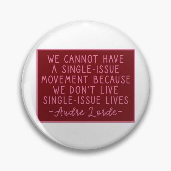 Item preview, Audre Lorde Quote designed and sold by extraonions.