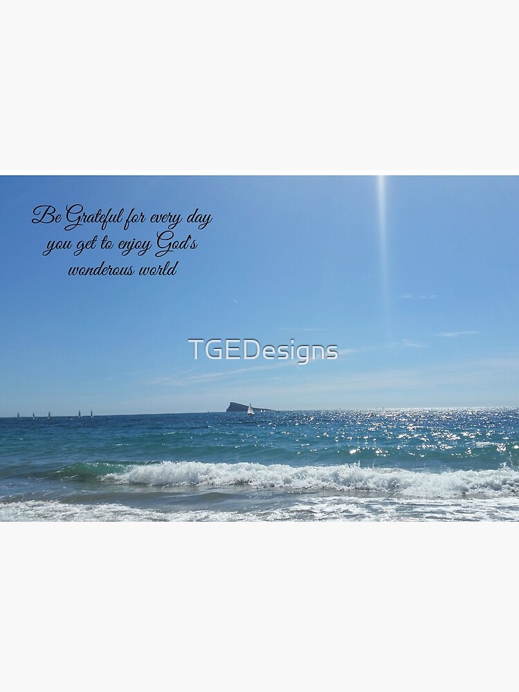 Impression Rigide Ciel Bleu Clair Et Mer Benidorm Avec Une Courte Citation Ecrite Par Tgedesigns Redbubble