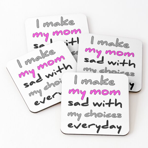 Item preview, I Make My Mom Sad With My Choices designed and sold by Fatimalak.