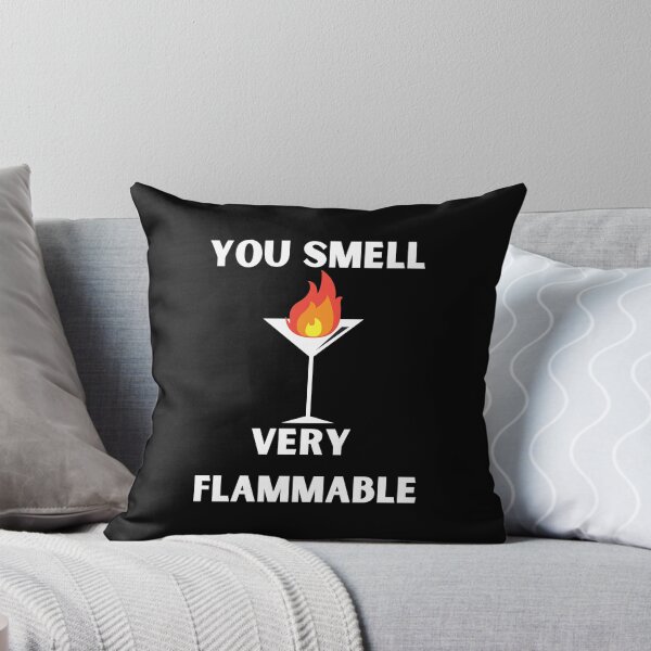 Item preview, You Smell Very Flammable David Rose Quote designed and sold by SingofSolace.