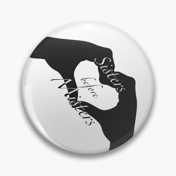 Item preview, Sisters before misters designed and sold by Shensational.