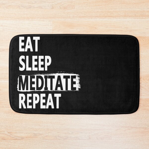Item preview, Eat Sleep Meditate Repeat designed and sold by Original Cheddar.