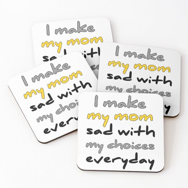 Item preview, I Make My Mom Sad With My Choices designed and sold by Fatimalak.