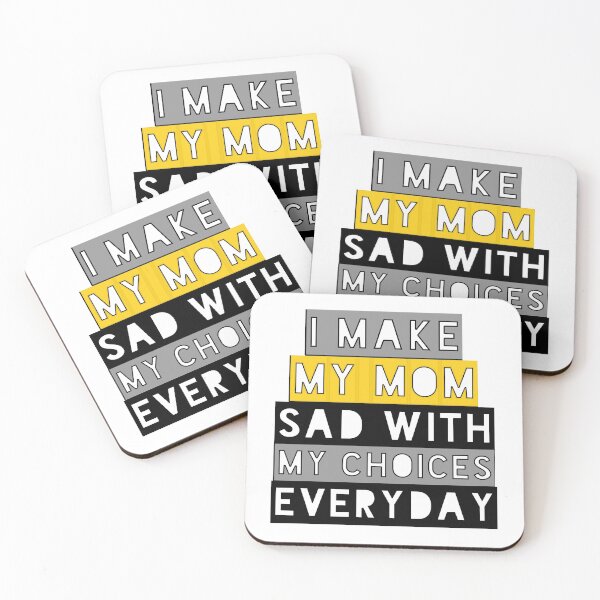 Item preview, I Make My Mom Sad With My Choices designed and sold by Fatimalak.