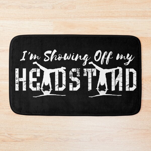 Item preview, Im Showing Off my Headstand designed and sold by sgmydesigns.