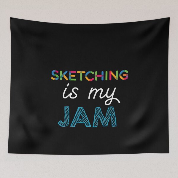Item preview, Sketching is my Jam. Funny Sketching Design designed and sold by Custom365.