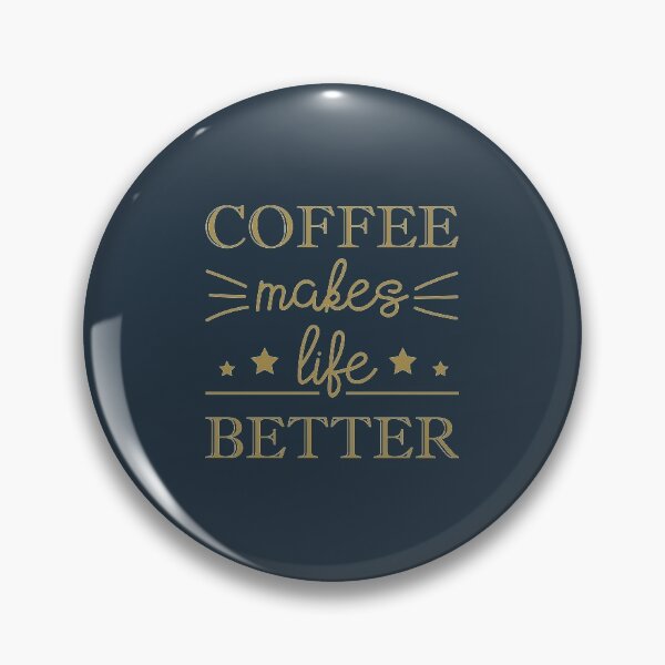 Item preview, Coffee Makes Life Better designed and sold by YAnna9.