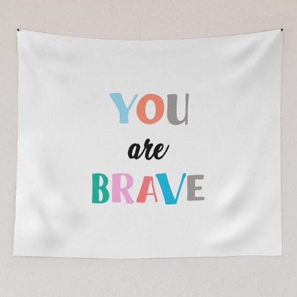 Item preview, You Are Brave Quote Art Design Inspirational Moti designed and sold by vividpixelusa.