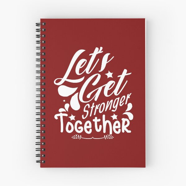 Item preview, LET'S GET STRONGER TOGETHER INSPIRATIONAL QUOTE designed and sold by OneChange.