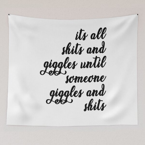 Item preview, Its All Shits And Giggles Quote Art Design Inspir designed and sold by vividpixelusa.