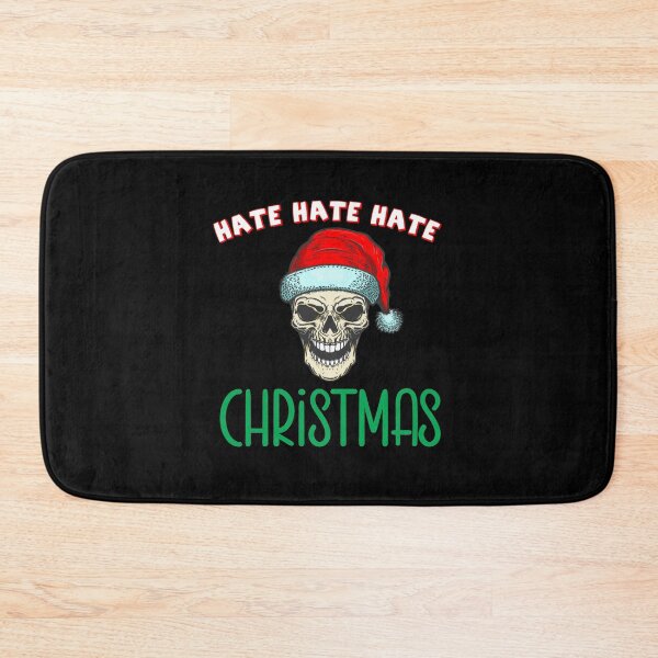 Item preview, i hate christmas forever designed and sold by Sherri98.