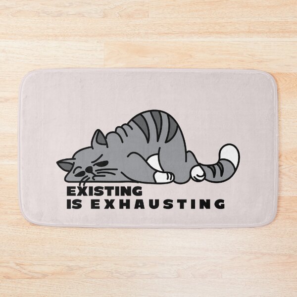 Item preview, Existing is Exhausting - Fat Cartoon Cat designed and sold by PKHalford.
