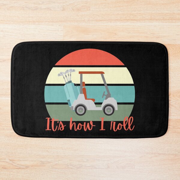 Item preview, It's How I Roll | Funny Golf Gift | Fun Golf designed and sold by DevlynnDesigns.