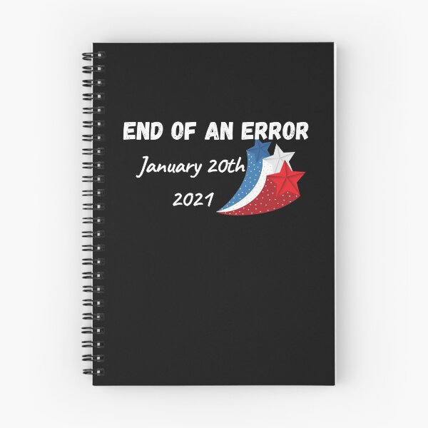 Item preview, End of an error 20th January 2021  designed and sold by Arlooz Tees.