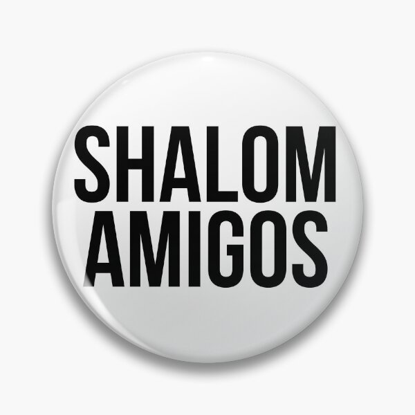 Artikelvorschau, SHALOM AMIGOS entworfen und verkauft von MadEDesigns.