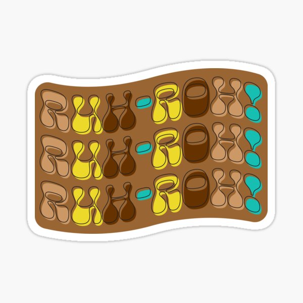 Ruh-Roh! Sticker