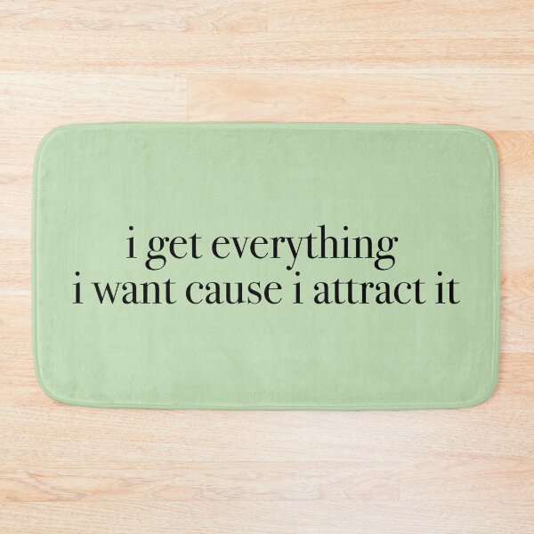 Item preview, I get everything I want cause I attract it designed and sold by KaiDee.
