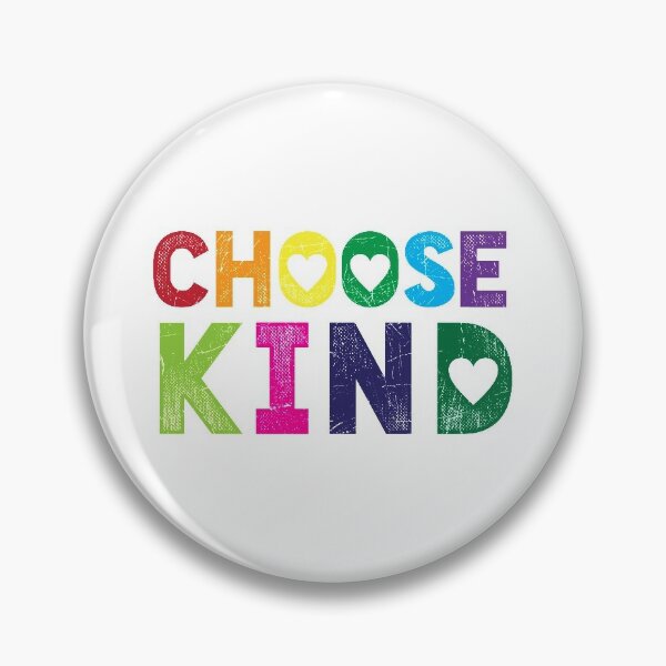 Pin on Choose Kind