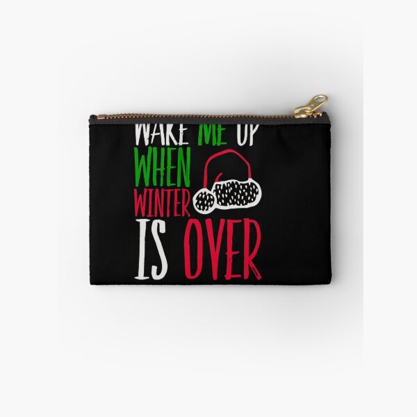 Item preview, Wake me up when winter is over designed and sold by mwebba2005.