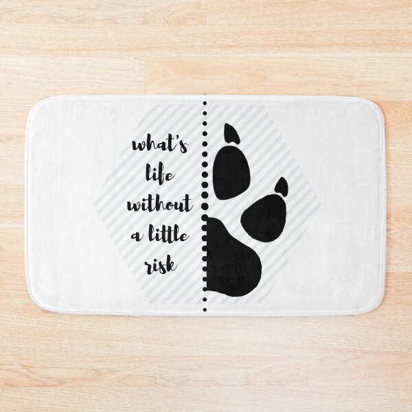 Item preview, What's life without a little risk designed and sold by Fifth-Marauder.