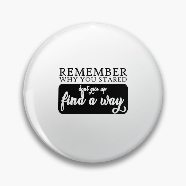 Item preview, Remember Why You Started Quote Art Design Inspira designed and sold by vividpixelusa.