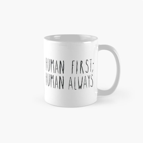 Item preview, Human First; Human Always  designed and sold by SCRD.