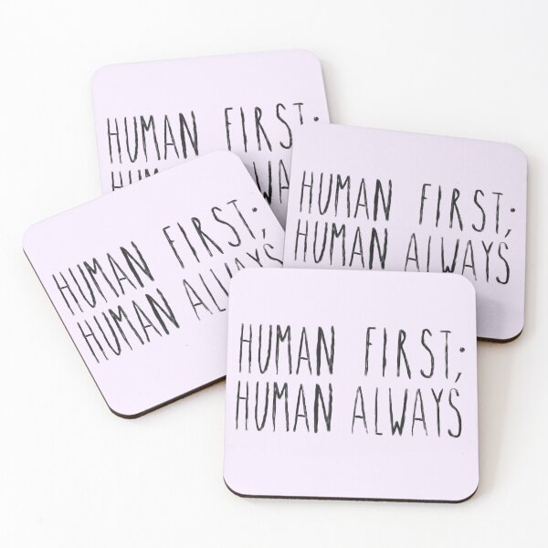 Item preview, Human First; Human Always  designed and sold by SCRD.