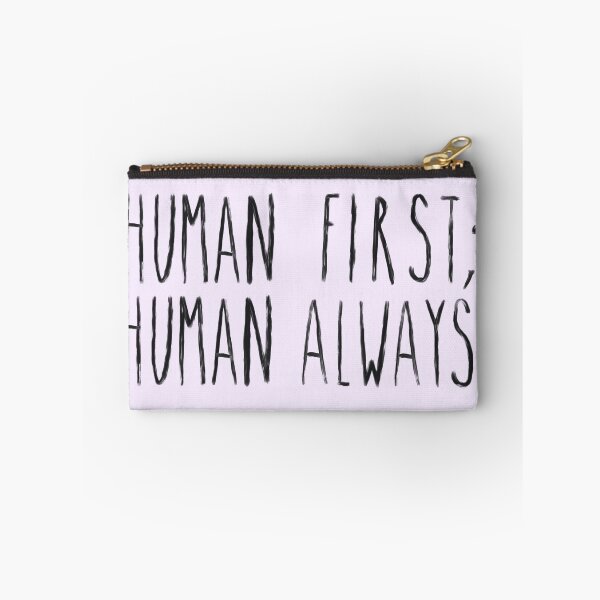 Item preview, Human First; Human Always  designed and sold by SCRD.
