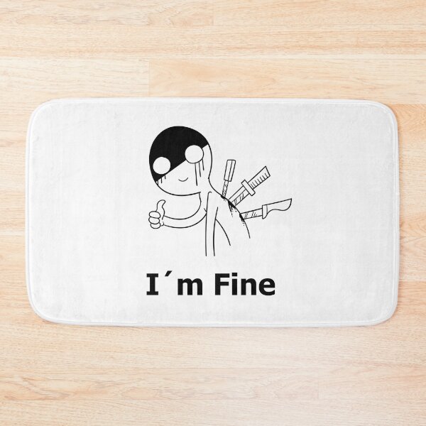 Item preview,  I'm Fine Funny Sarcastic design designed and sold by LordAudes.