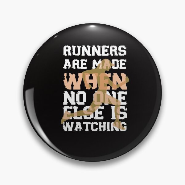 Item preview, Runners are made when no one else is watching designed and sold by Motivationftp.