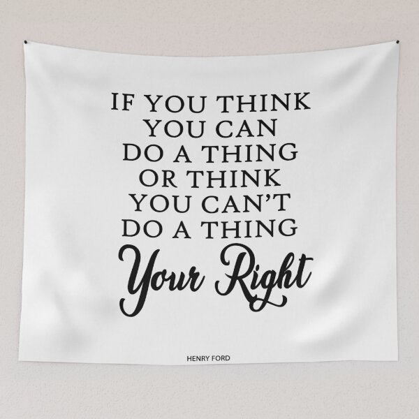 Item preview, If You Think You Can Or Think You Cant Henry Ford designed and sold by vividpixelusa.