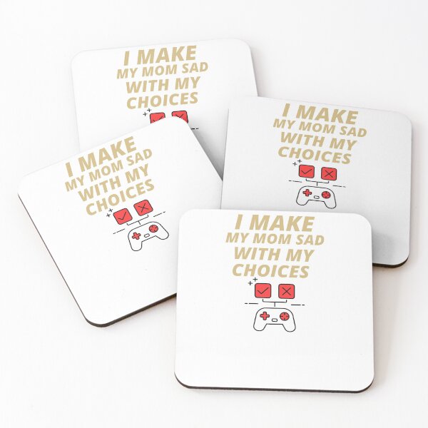 Item preview, I MAKE MY MOM SAD  designed and sold by YourEssentials.