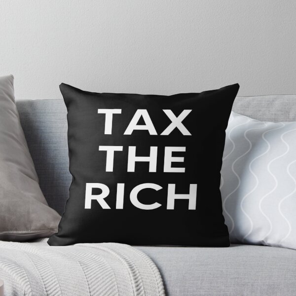 Item preview, Tax The Rich  designed and sold by AnimaLovers.