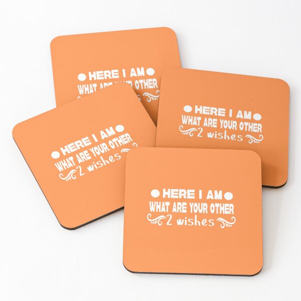 Item preview, here i am what are your other 2 wishes designed and sold by buzz1days.