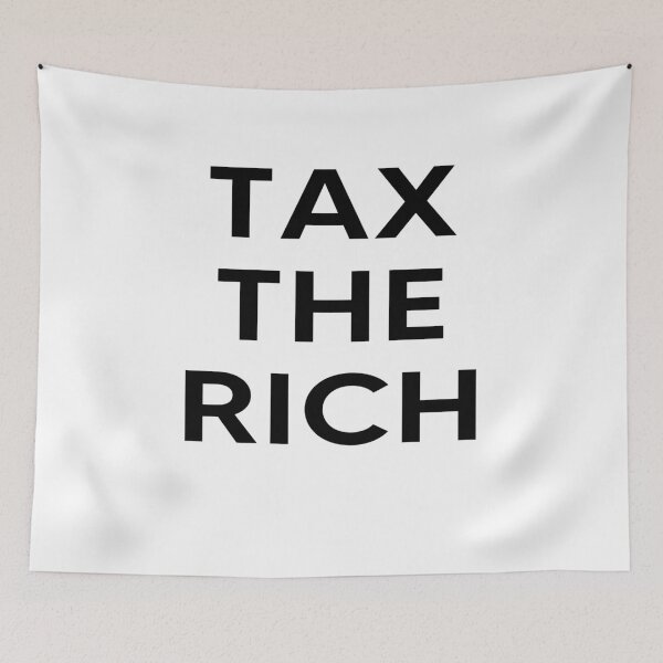Item preview, Tax The Rich  designed and sold by AnimaLovers.