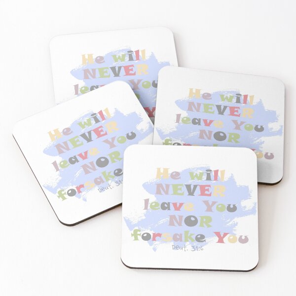 Item preview, He will Never Leave You (Deut. 31:6) designed and sold by Feather-Apparel.