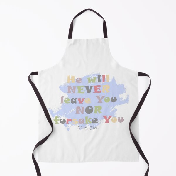 Item preview, He will Never Leave You (Deut. 31:6) designed and sold by Feather-Apparel.